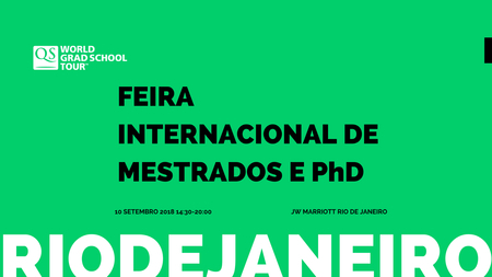 Feira Internacional de Pos: QS World Grad School Tour Rio de Janeiro