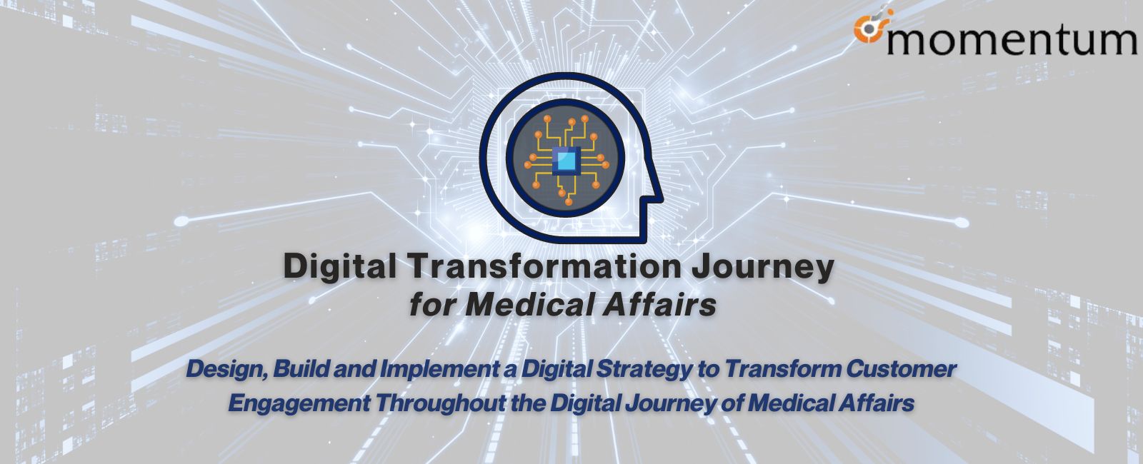 Digital Transformation Journey for Medical Affairs | Virtual Summit