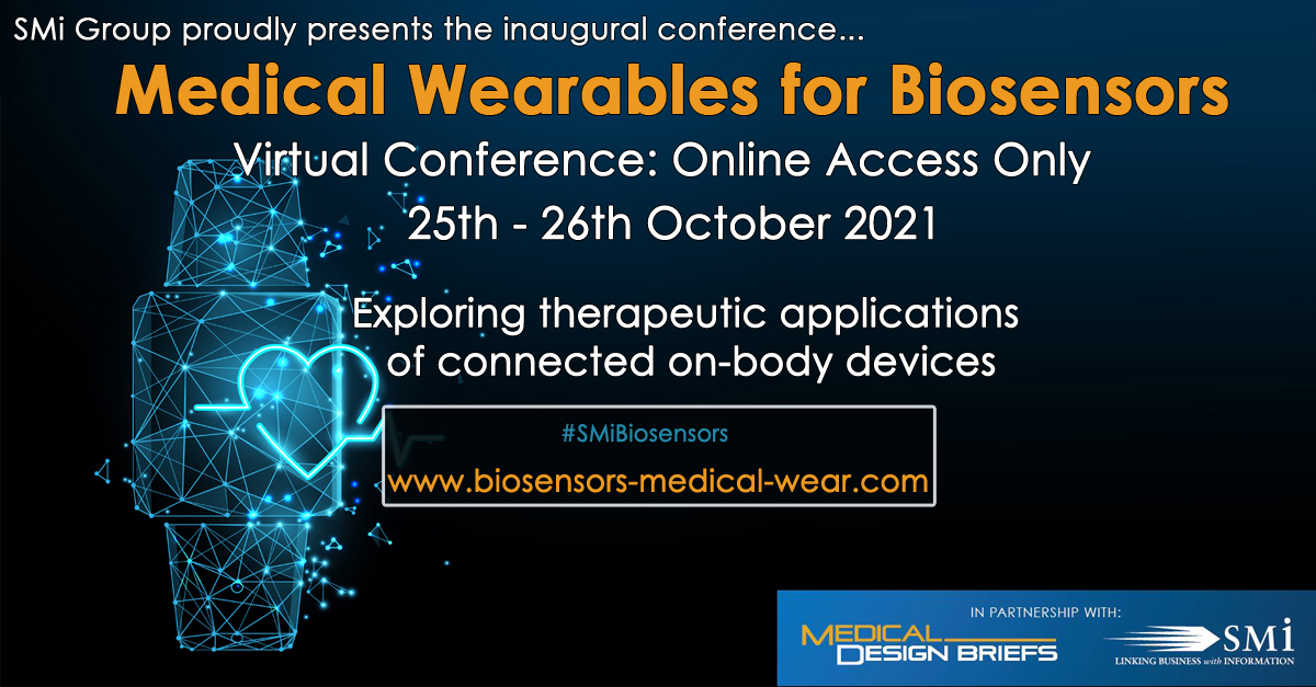 Medical Wearables for Biosensors USA Conference 2021