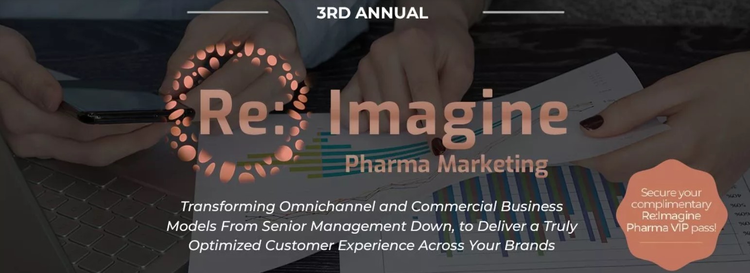3rd Re:Imagine Pharma Marketing