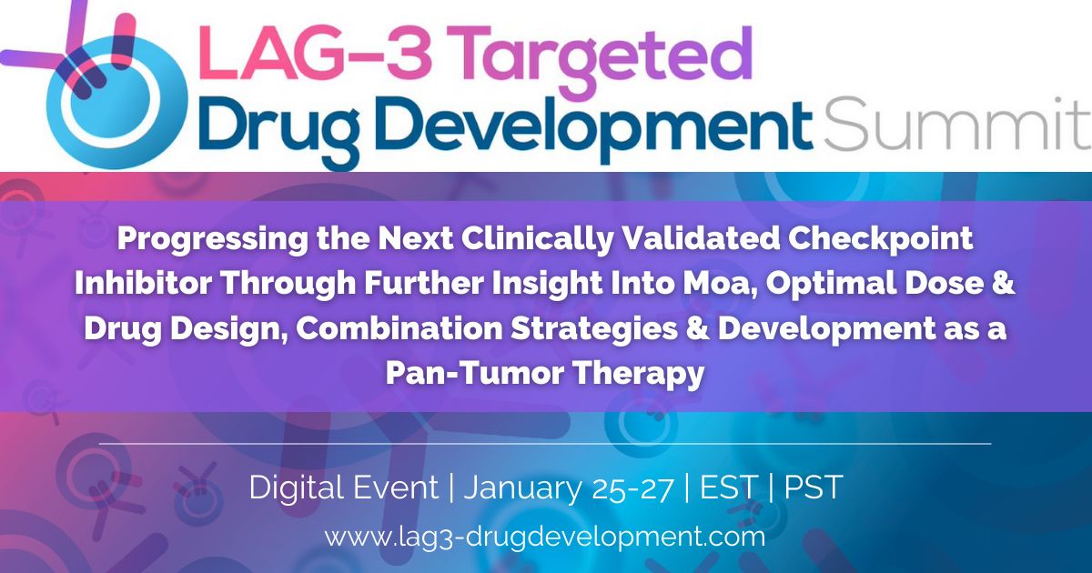 LAG-3 Targeted Drug Development Summit 2022