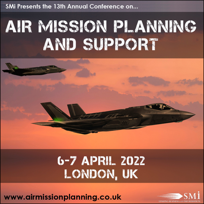 SMi's 13th Annual Air Mission Planning and Support Conference