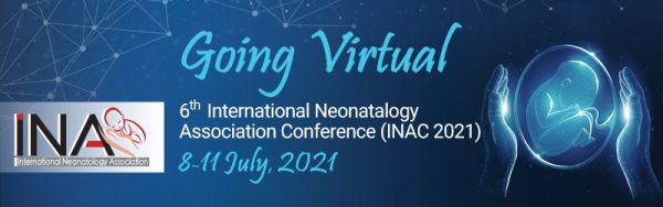 INAC 2021 Virtual - The 6th International Neonatology Association Conference