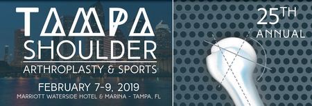 25th Annual Tampa Shoulder: Arthroplasty And Sports, 2019