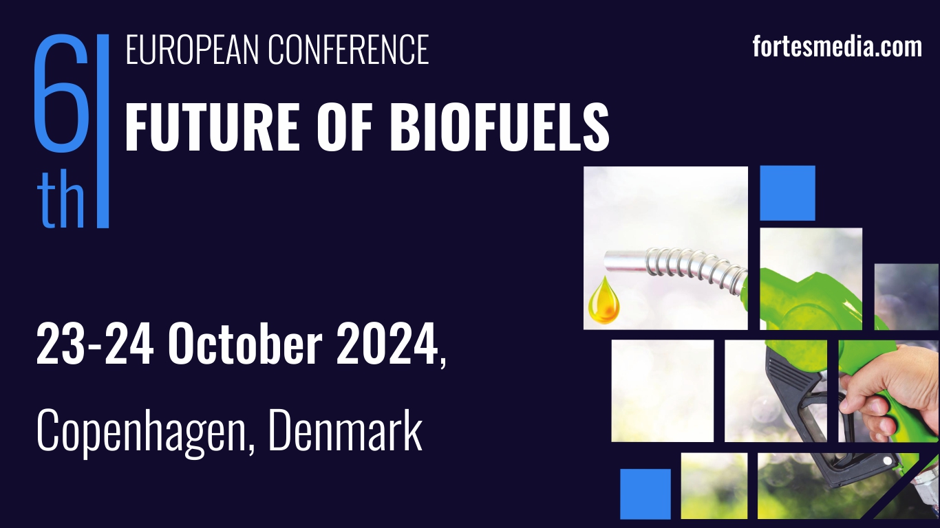6th European Conference Future of Biofuels 2024