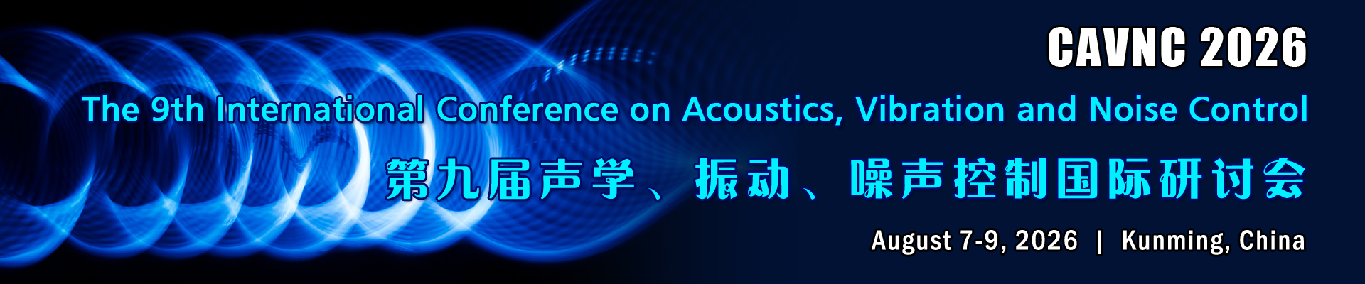 The 9th Int'l Conference on Acoustics, Vibration and Noise Control(CAVNC 2026)