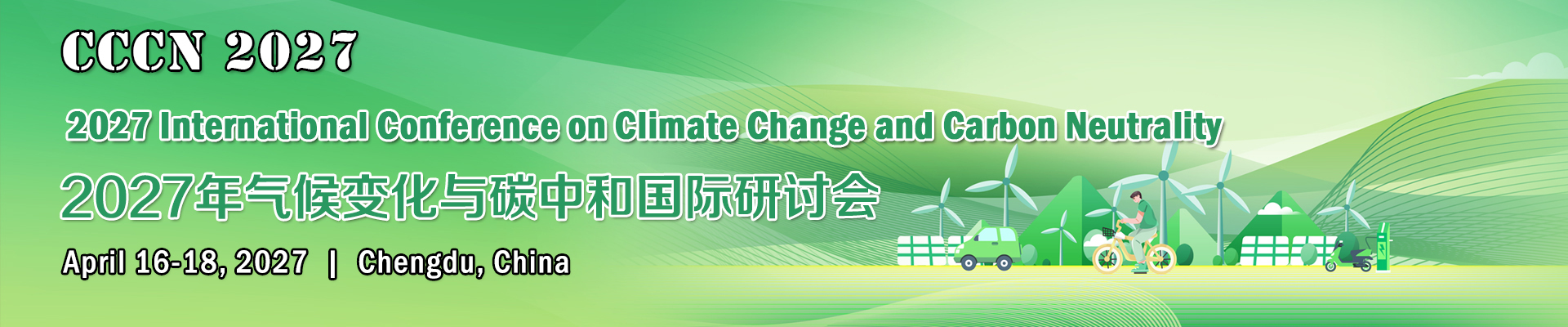 2027 Int'l Conference on Climate Change and Carbon Neutrality(CCCN 2027)
