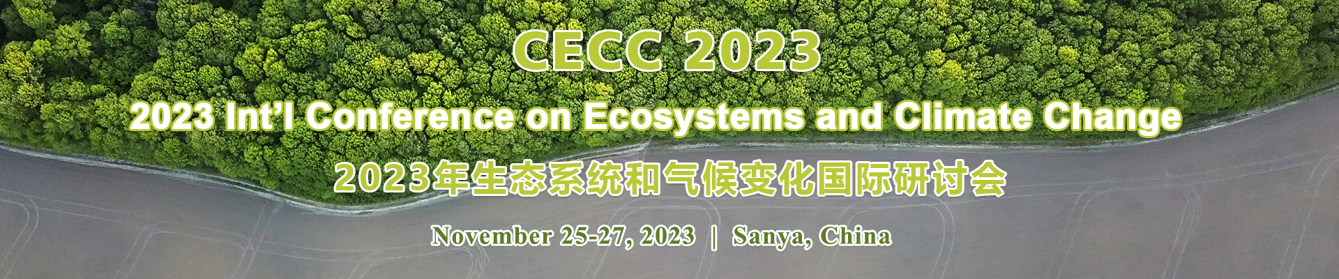 2023 Int’l Conference on Ecosystems and Climate Change (CECC 2023) 