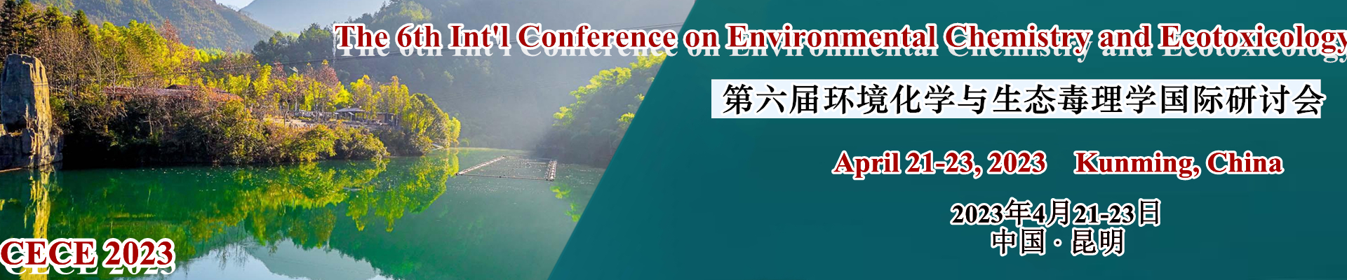 The 6th Int'l Conference on Environmental Chemistry and Ecotoxicology (CECE 2023)