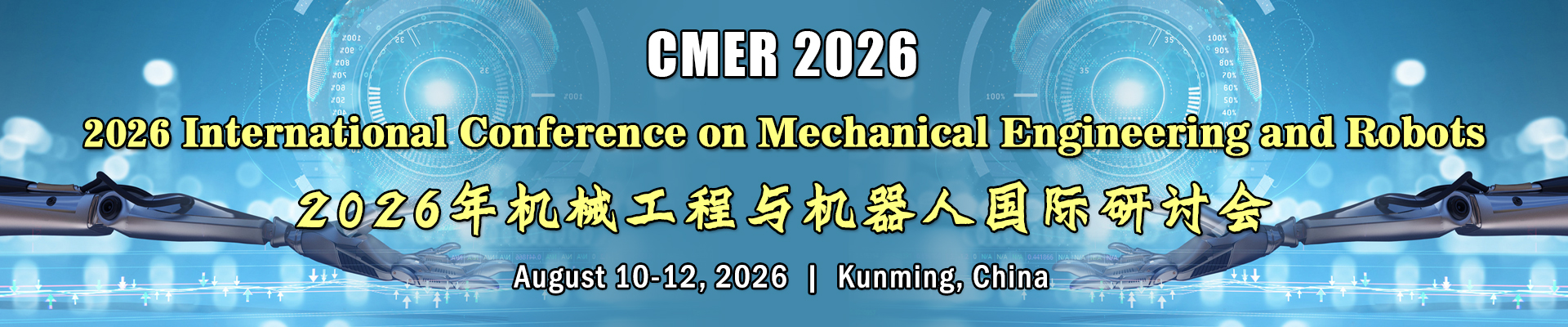 2026 Int'l Conference on Mechanical Engineering and Robots(CMER 2026)