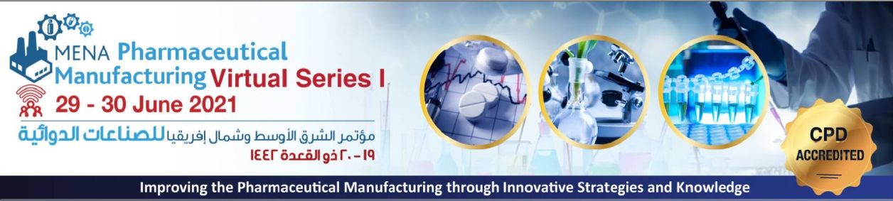 MENA Pharmaceutical Manufacturing Virtual Series 2021