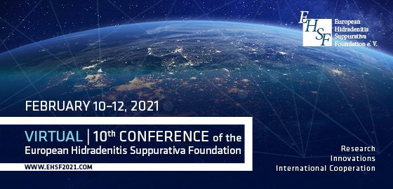 Virtual | 10th CONFERENCE of the European Hidradenitis Suppurativa Foundation e.V.