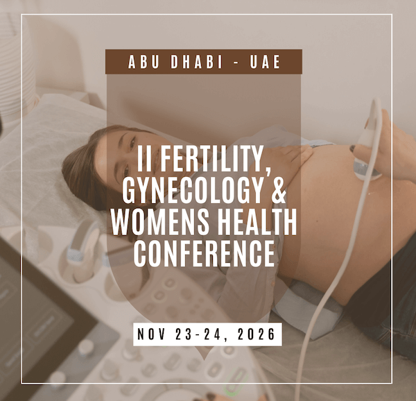 II Fertility, Gynecology and Women’s Health Conference