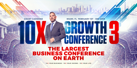 10X Growth Conference Miami 2019 - The Largest Business Conference on Earth