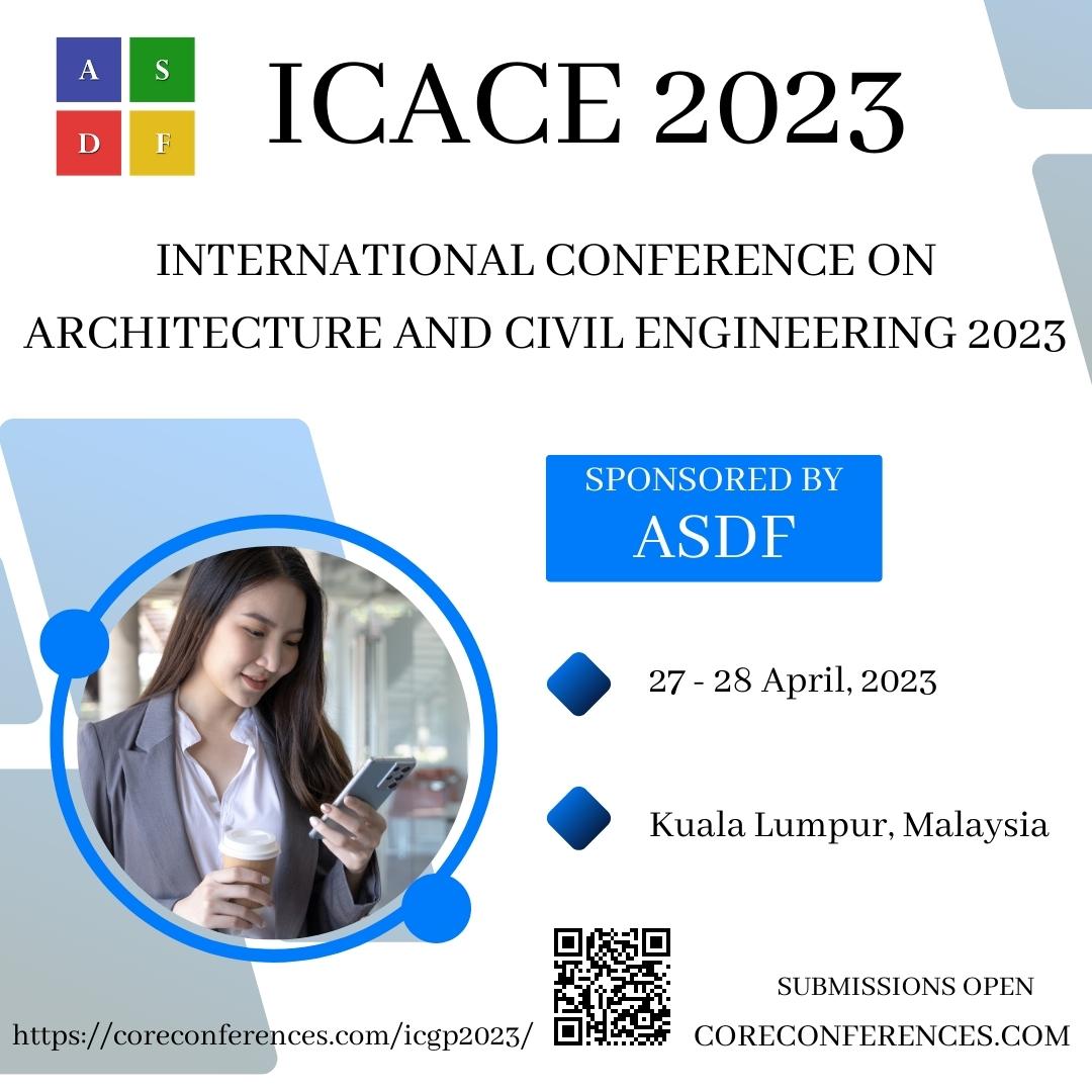 International Conference on Architecture and Civil Engineering 2023