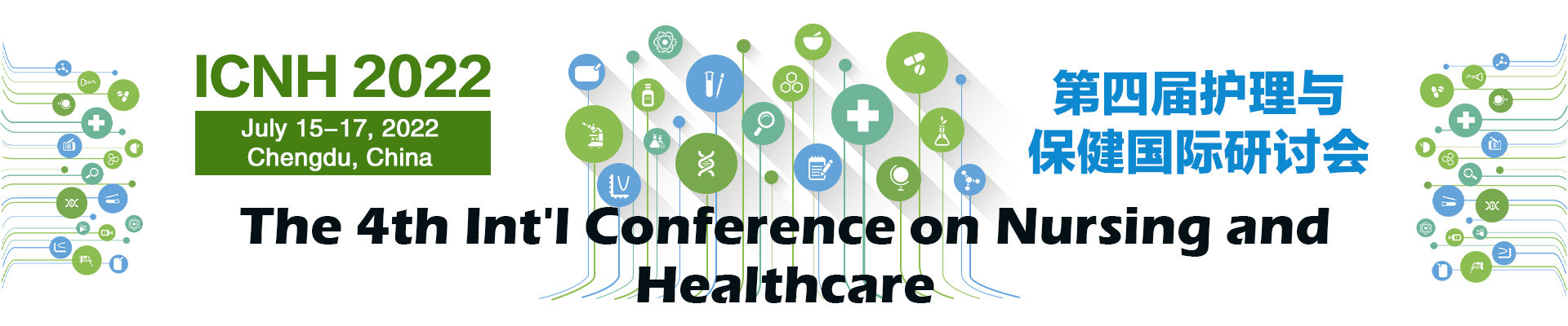 The 4th International Conference on Nursing and Healthcare (ICNH 2022)
