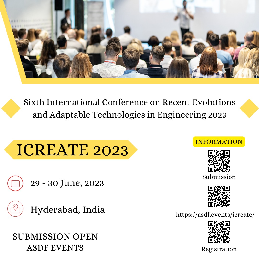 Sixth International Conference on Recent Evolutions and Adaptable Technologies in Engineering 2023