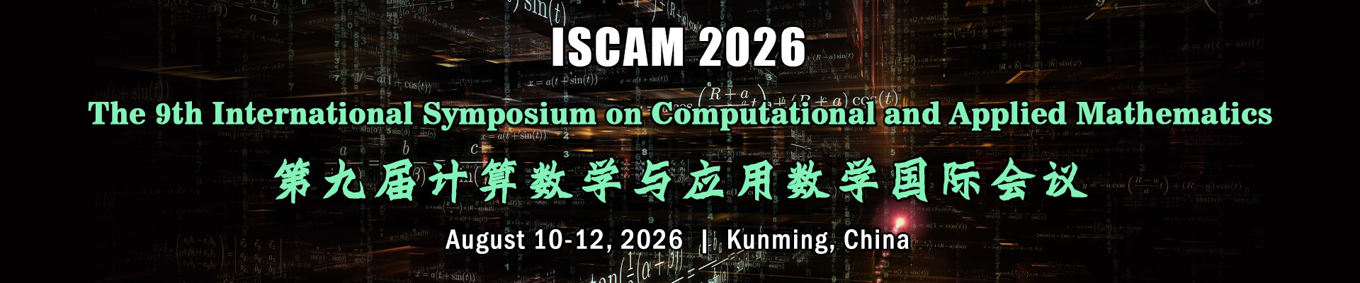 The 9th International Symposium on Computational and Applied Mathematics (ISCAM 2026)