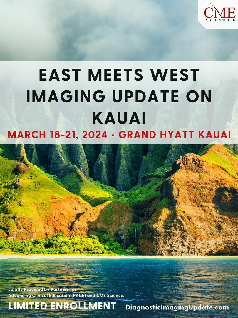 East Meets West Imaging Update at the Grand Hyatt Kauai