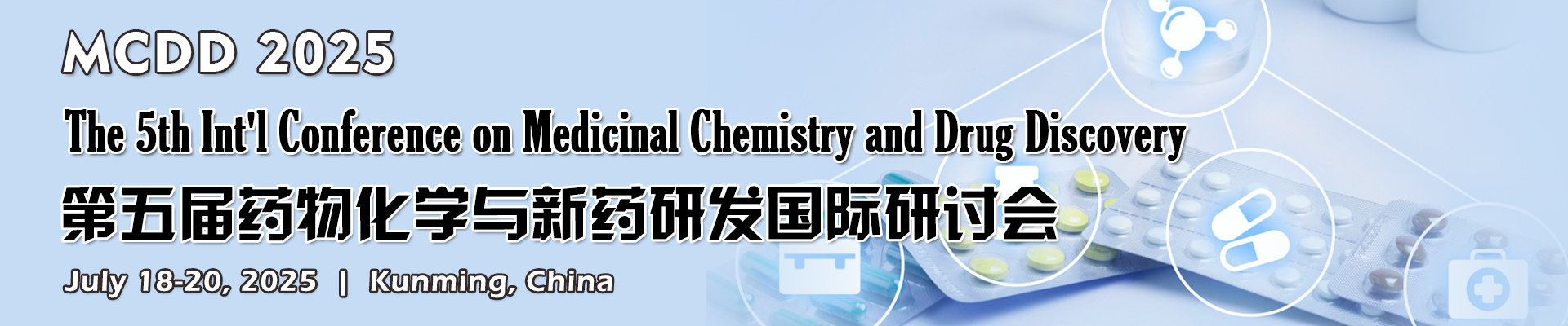 The 5th Int'l Conference on Medicinal Chemistry and Drug Discovery (MCDD 2025)