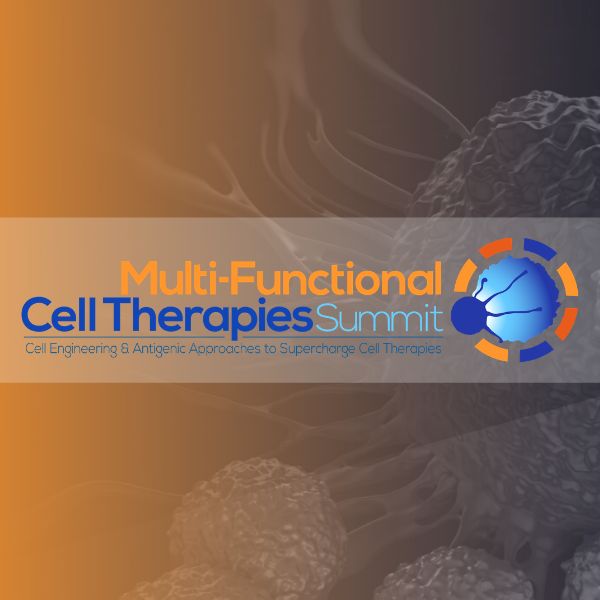 Multi-Functional Cell Therapies Summit
