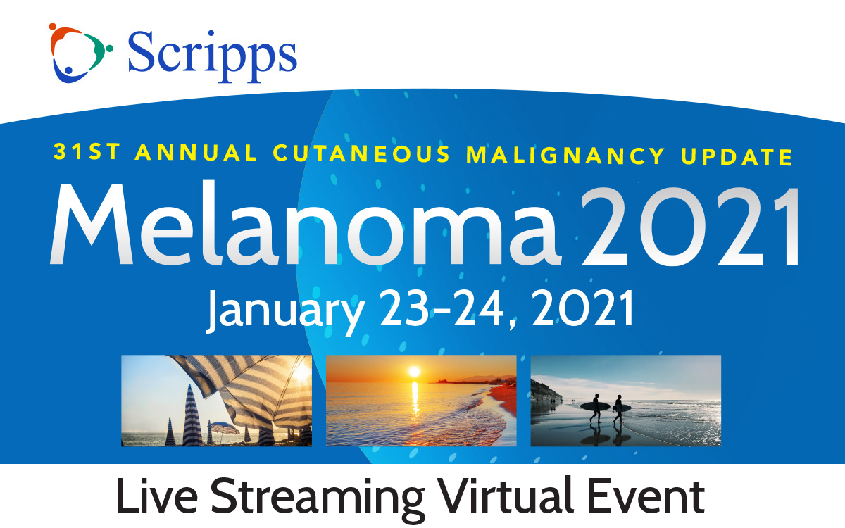 Melanoma 2021: 31st Annual Cutaneous Malignancy Update- Live Streaming Virtual CME Event