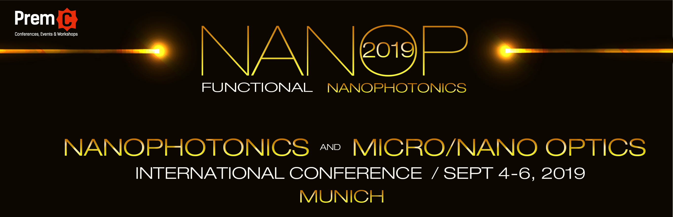 Nanophotonics and Micro/Nano Optics International Conference 2019