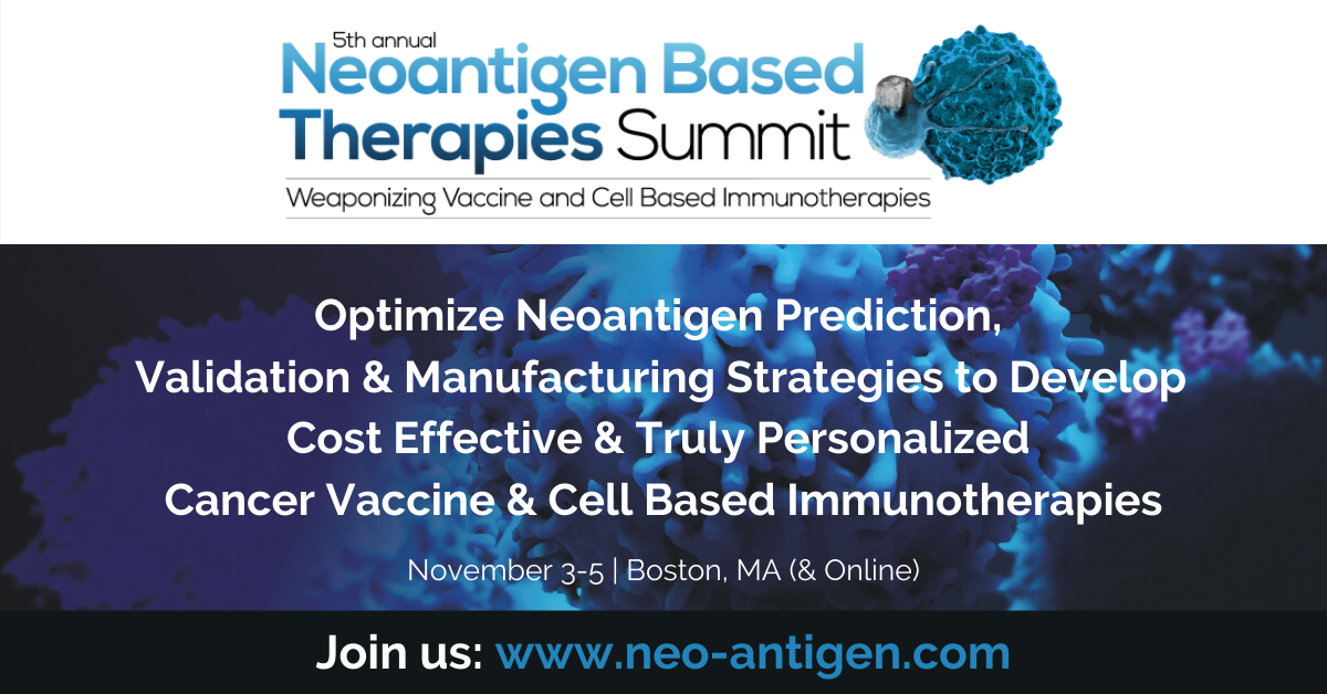 5th Neoantigen Based Therapies Summit - Virtual Event