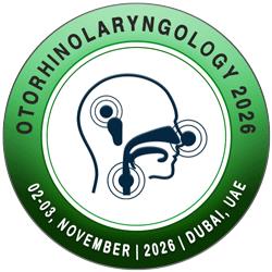 6th International Conference on Otorhinolaryngology 