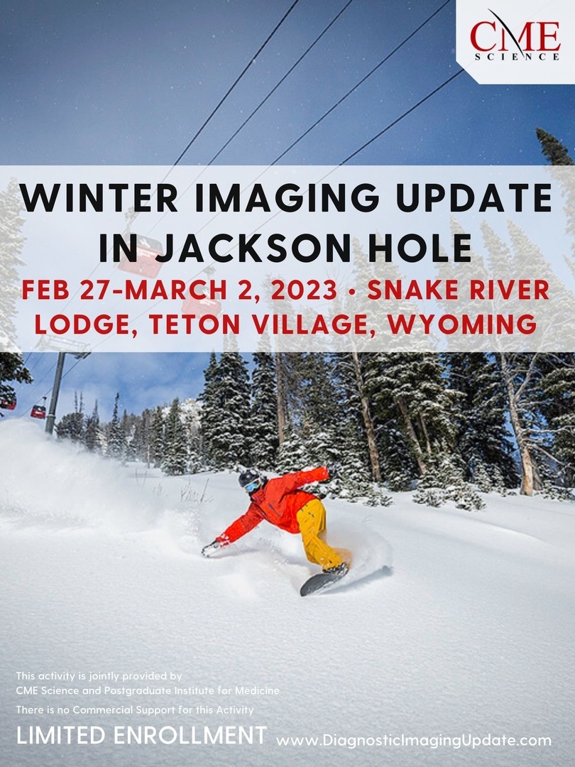 Winter Imaging Update in Jackson Hole