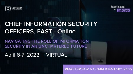 Chief Information Security Officers East - Online | April 6-7, 2022 | Virtual