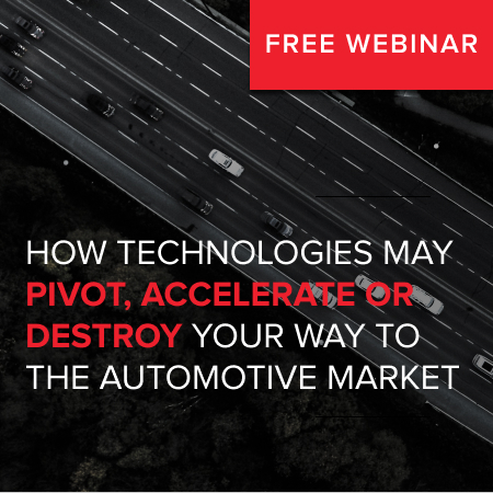 How technologies may accelerate or destroy your way to automotive market