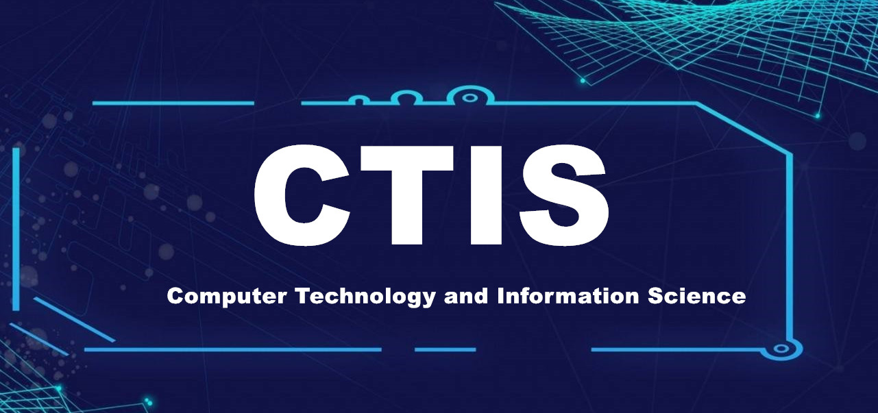 International Conference on Computer Technology and Information Science