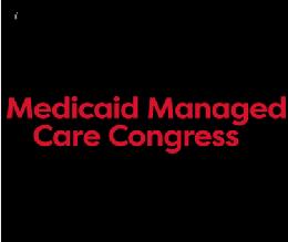 Medicaid Managed Care Congress